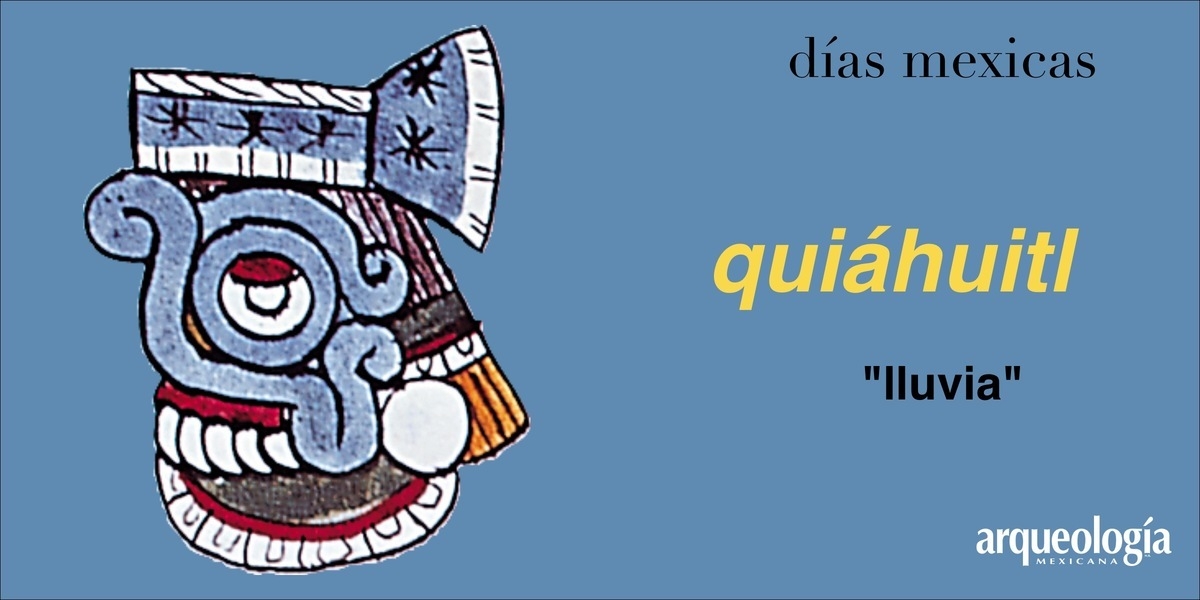 quiáhuitl (lluvia) 