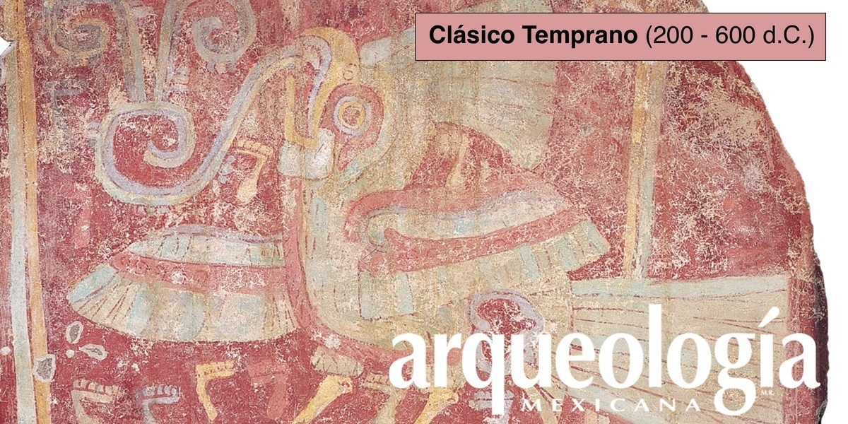 Clásico Temprano (200-600 D.C.) | Arqueología Mexicana