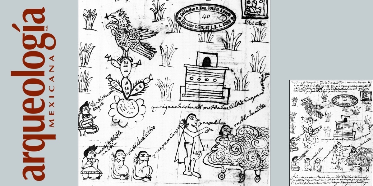 Una imagen de la fundación de México - Tenochtitlan en el Manuscrito 40 | Arqueología Mexicana Una imagen de la fundación de México - Tenochtitlan en el Manuscrito 40 | Arqueología Mexicana