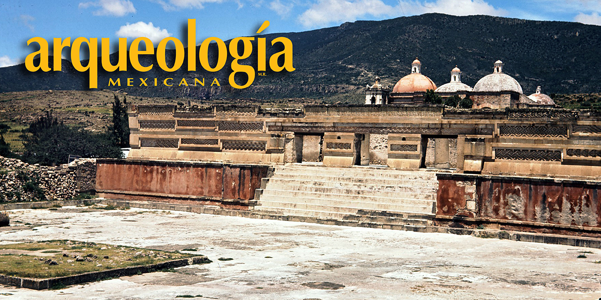 Cronistas y viajeros en la arqueología de Mitla, Oaxaca 