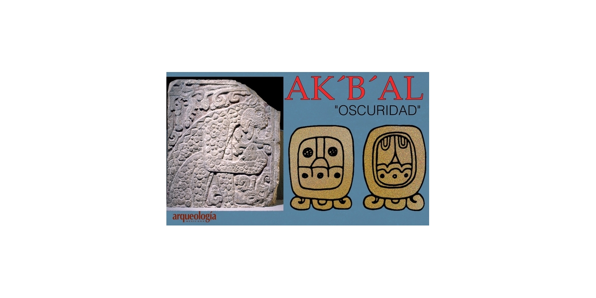 Días mayas: AK’B’AL