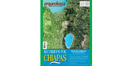 E102. Recorridos por Chiapas. Guía de viajeros al mundo maya.