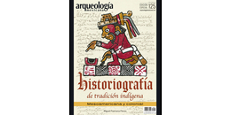 E125. Historiografía de tradición indígena