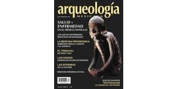 74. Salud y enfermedad en el México antiguo