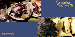 Las comidas rituales y cotidianas en Oaxaca