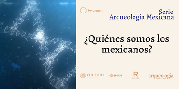 ¿Quiénes somos los mexicanos?