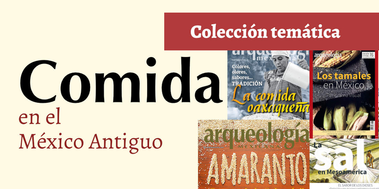 Colección "Comida en el México Antiguo"