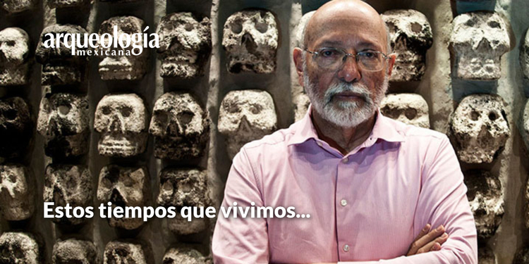 Estos tiempos que vivimos… Reflexiones de un arqueólogo