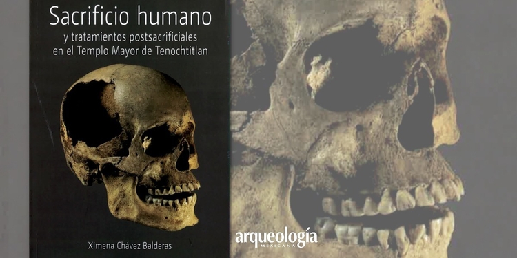 Sacrificio humano y tratamientos postsacrificiales en el Templo Mayor de Tenochtitlan 