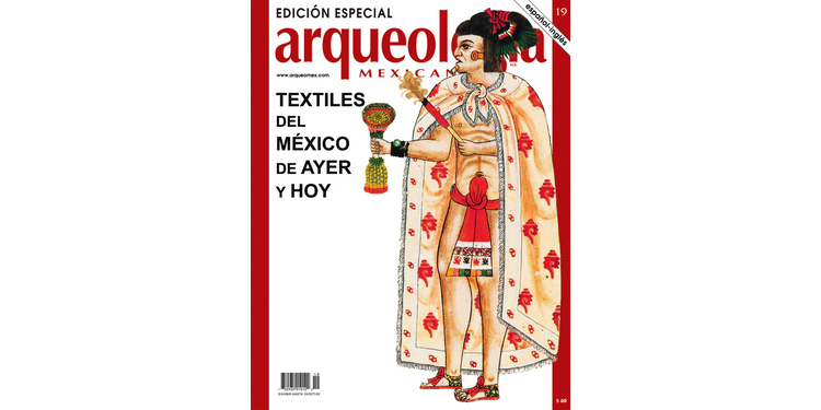 E19. Textiles del México de ayer y hoy